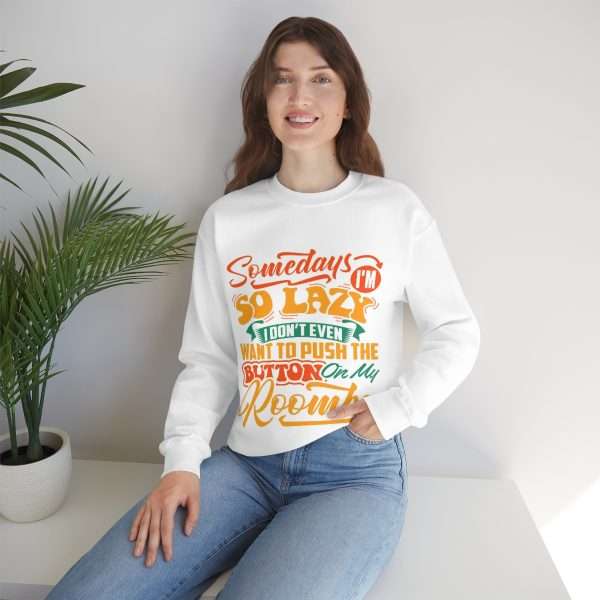 Unisex Heavy Blend™ Crewneck Sweatshirt - Somedays I’m So Lazy I Don’t Even Want to Push the Button on My Roomba - Image 6