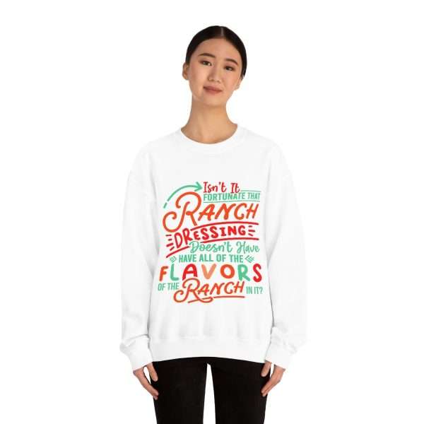 Unisex Heavy Blend™ Crewneck Sweatshirt - Isn’t It Fortunate that Ranch Dressing Doesn’t Have All of the Flavors of the Ranch in It? - Image 3