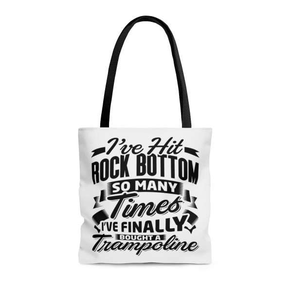 AOP Tote Bag - I’ve Hit Rock Bottom So Many Times I’ve Finally Bought a Trampoline