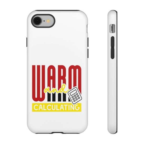 Cellphone Tough Cases - Warm & Calculating - Image 76