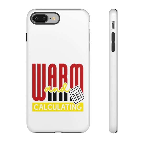 Cellphone Tough Cases - Warm & Calculating - Image 81