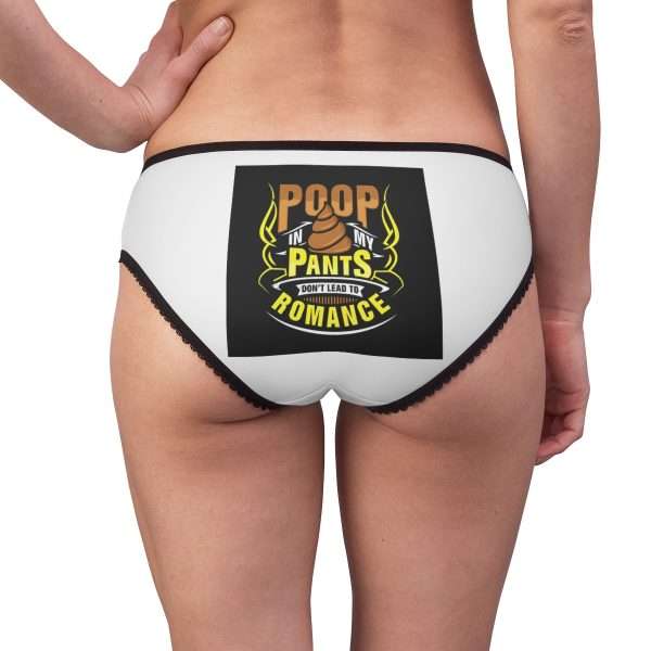 Women's Briefs - Poop In My Pants Don’t Lead to Romance