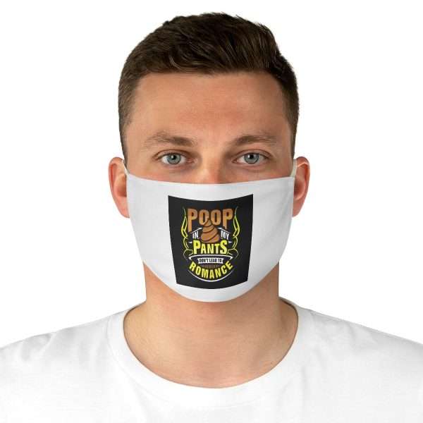 Fabric Face Mask - Poop In My Pants Don’t Lead to Romance - Image 4