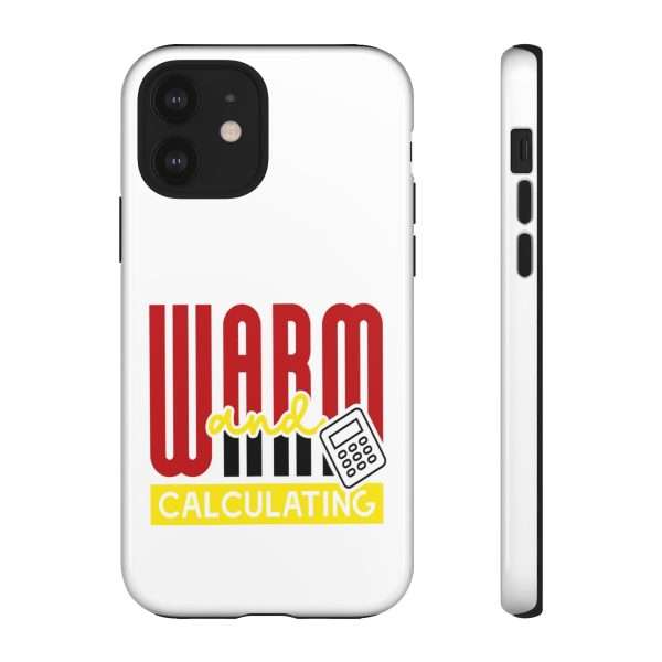 Cellphone Tough Cases - Warm & Calculating - Image 27