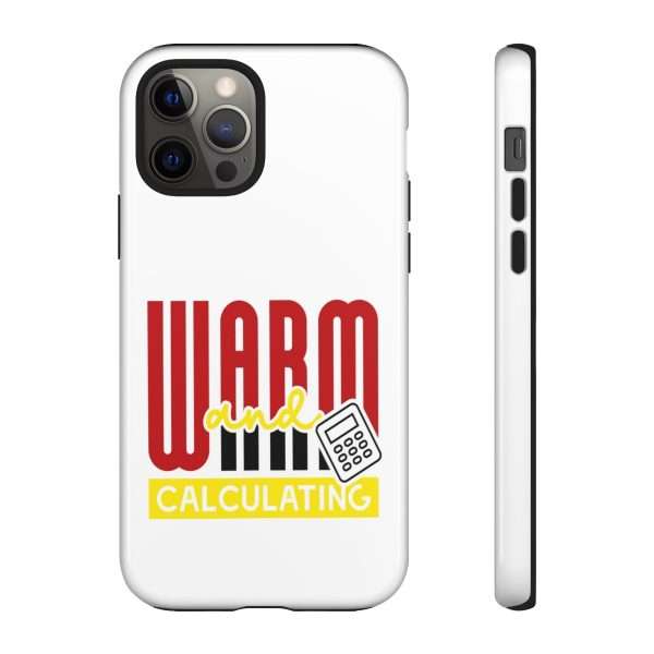 Cellphone Tough Cases - Warm & Calculating - Image 31