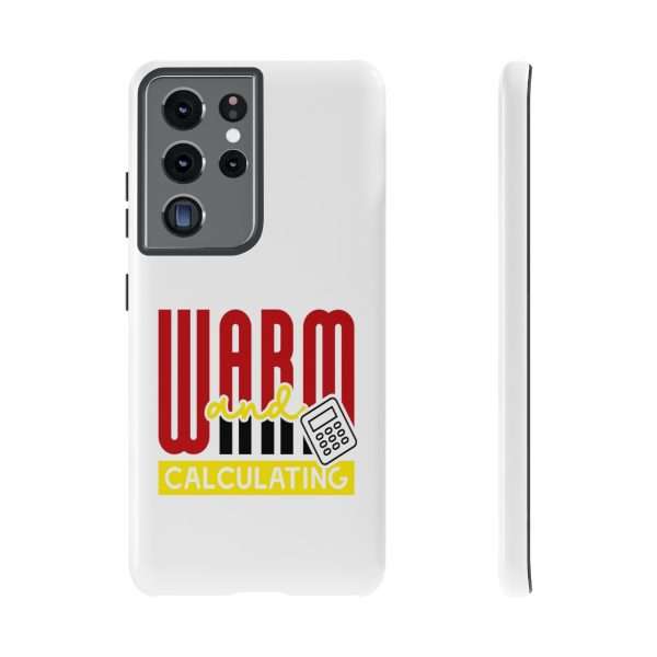 Cellphone Tough Cases - Warm & Calculating - Image 49