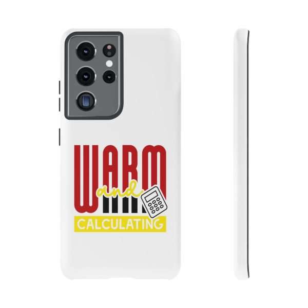 Cellphone Tough Cases - Warm & Calculating - Image 51