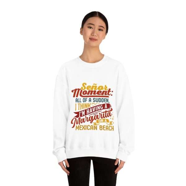 Unisex Heavy Blend™ Crewneck Sweatshirt - Señor Moment: All of a Sudden, I Think I’m Having a Margarita on a Mexican Beach - Image 3