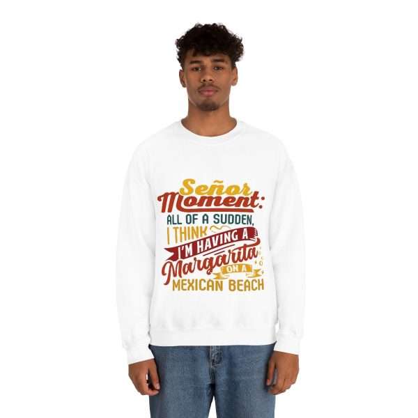 Unisex Heavy Blend™ Crewneck Sweatshirt - Señor Moment: All of a Sudden, I Think I’m Having a Margarita on a Mexican Beach - Image 4