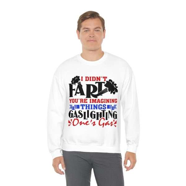 Unisex Heavy Blend™ Crewneck Sweatshirt - I Didn't Fart You're Imagining Things. Gaslighting One's Gas - Image 5