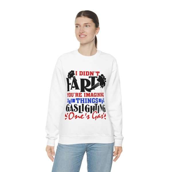 Unisex Heavy Blend™ Crewneck Sweatshirt - I Didn't Fart You're Imagining Things. Gaslighting One's Gas - Image 6