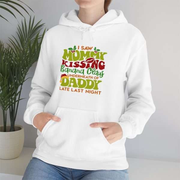 Unisex Heavy Blend™ Hooded Sweatshirt - I Saw Mommy Kissing Banana Claus Underneath of Daddy Late Last Night