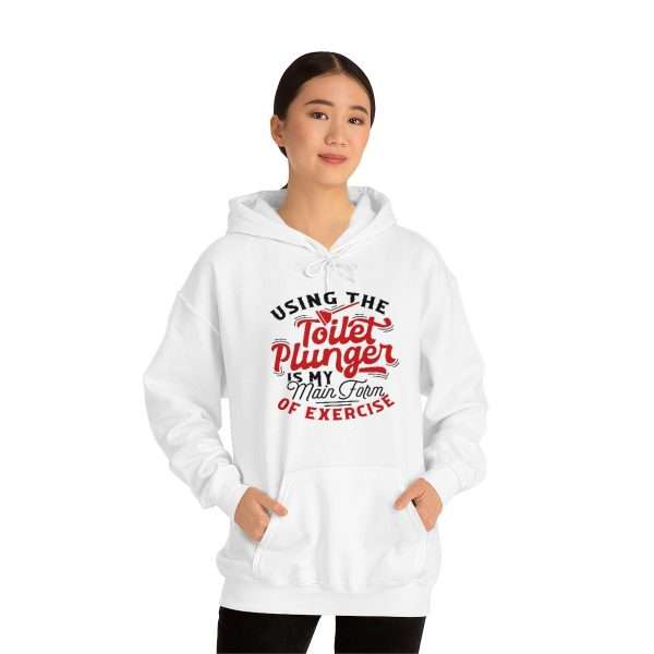 Unisex Heavy Blend™ Hooded Sweatshirt or Hoodie - Using the Toilet Plunger Is My Main Form of Exercise - Image 3