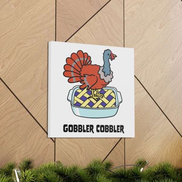 Canvas Gallery Wraps - Gobbler Cobbler - Image 49