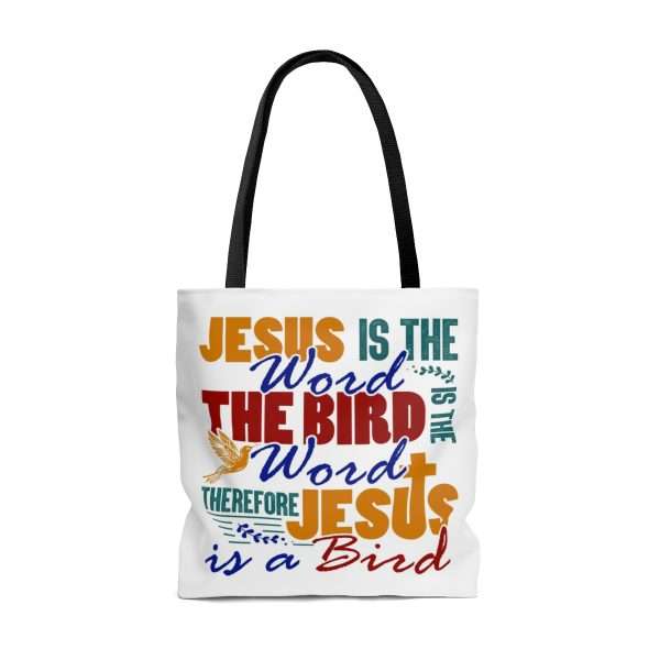 AOP Tote Bag - Jesus Is the Word, The Bird Is the Word, Therefore, Jesus Is a Bird - Image 6