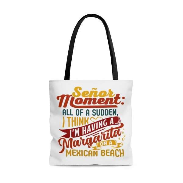 AOP Tote Bag - Señor Moment: All of a Sudden, I Think I’m Having a Margarita on a Mexican Beach - Image 5