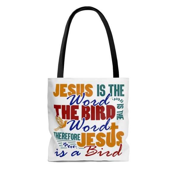 AOP Tote Bag - Jesus Is the Word, The Bird Is the Word, Therefore, Jesus Is a Bird - Image 4