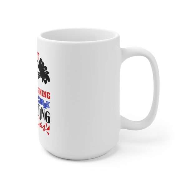 Ceramic Coffee Mug 15oz - I Didn't Fart You're Imagining Things. Gaslighting One's Gas - Image 3