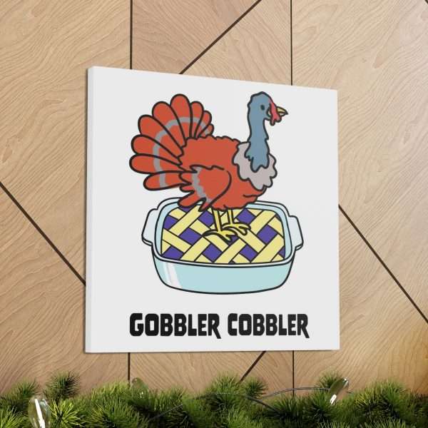 Canvas Gallery Wraps - Gobbler Cobbler - Image 14