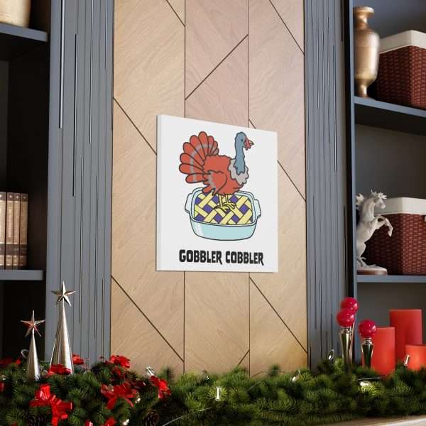 Canvas Gallery Wraps - Gobbler Cobbler - Image 21