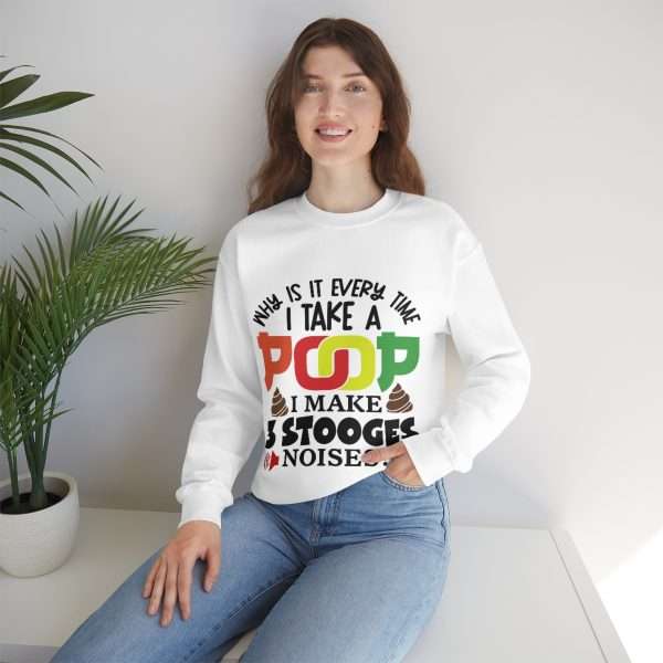 Unisex Heavy Blend™ Crewneck Sweatshirt - Why Is It Every Time I Take a Poop, I Make 3 Stooges Noises? - Image 6