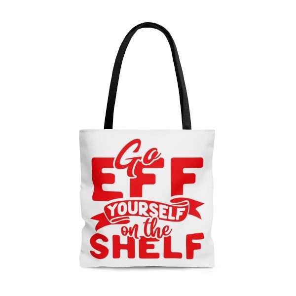 AOP Tote Bag - Go Eff Yourself on the Shelf - Image 5