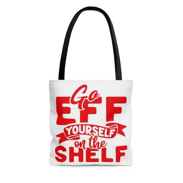 AOP Tote Bag - Go Eff Yourself on the Shelf - Image 3