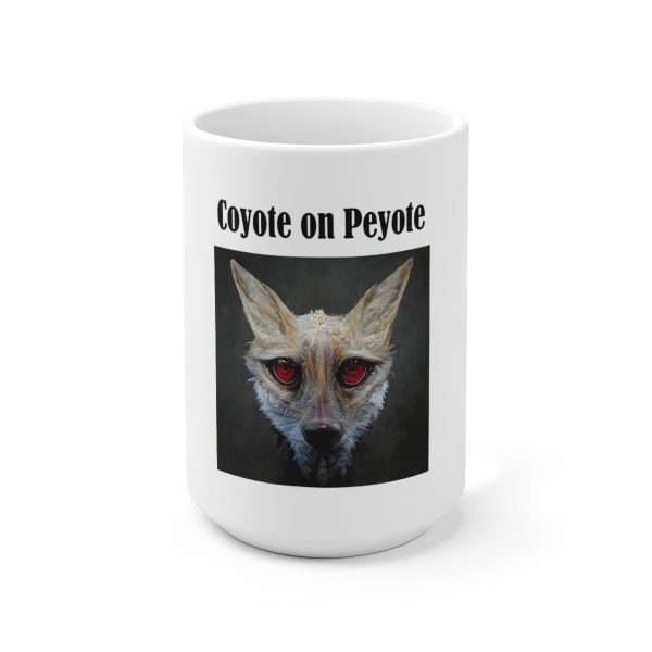 Ceramic Coffee Mug 15oz - Coyote on Peyote