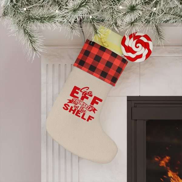 Funny Christmas Stocking - Go Eff Yourself on the Shelf