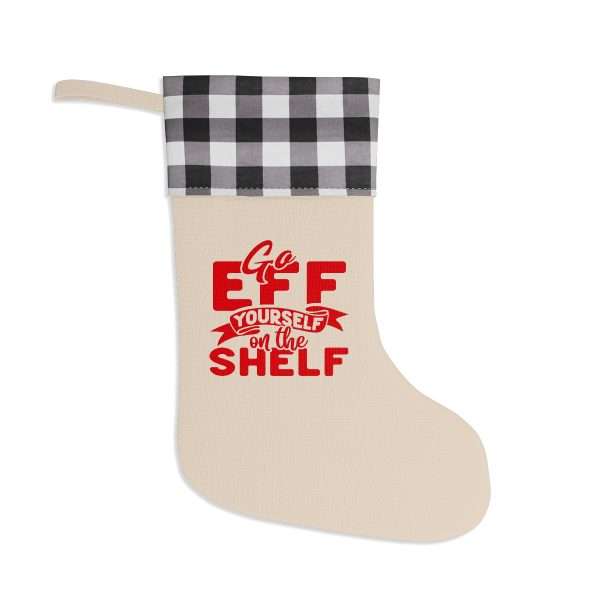 Funny Christmas Stocking - Go Eff Yourself on the Shelf - Image 5