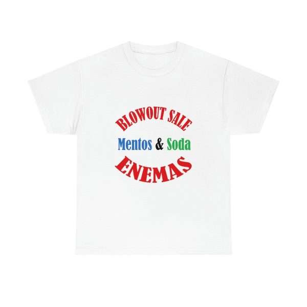 Funny Unisex Heavy Cotton T-shirt - Blowout Sale - Mentos & Soda Enemas - Image 2