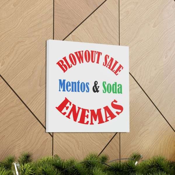 Funny Canvas Gallery Print Wrap - Blowout Sale - Mentos & Soda Enemas - Image 49