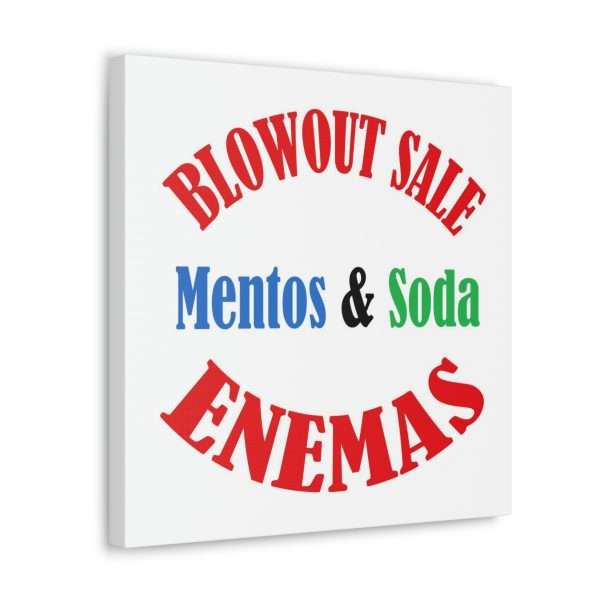 Funny Canvas Gallery Print Wrap - Blowout Sale - Mentos & Soda Enemas - Image 44