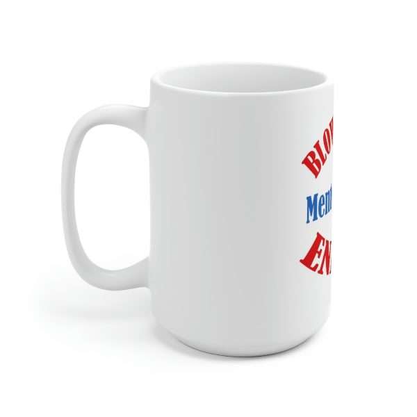 Ceramic Coffee Mug 15oz - Blowout Sale - Mentos & Soda Enemas - Image 2