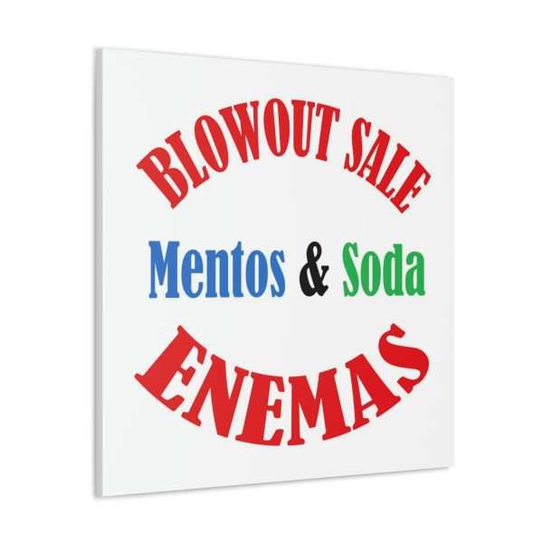 Funny Canvas Gallery Print Wrap - Blowout Sale - Mentos & Soda Enemas - Image 23