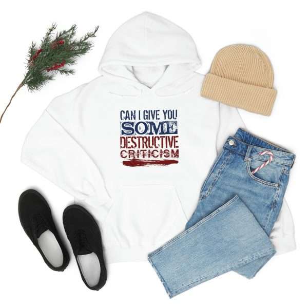 Funny Unisex Heavy Blend Hoodie Sweatshirt - Can I Give You Some Destructive Criticism? - Image 7