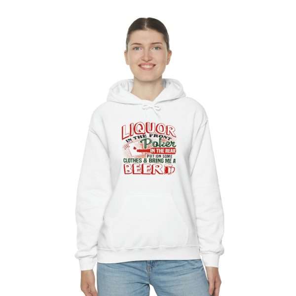 Humorous Unisex Heavy Blend Hoodie Sweatshirt - Liquor In the Front. Poker In the Rear. Put on Some Clothes & Bring Me a Beer - Image 4