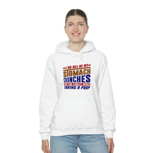 Humorous Unisex Heavy Blend Hoodie Sweatshirt - I Do All of My Stomach Crunches on the Toilet While Taking a Poop - Image 4