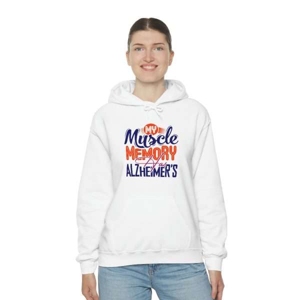 Humorous Unisex Heavy Blend Hoodie Sweatshirt - My Muscle Memory Has Alzheimer’s - Image 5