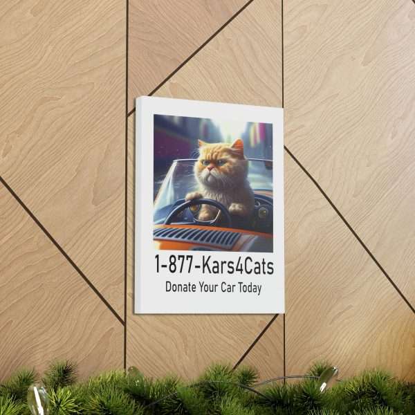 Funny Gallery Canvas Print Wrap - 1-877-Kars4Cats Donate Your Car Today - Image 35