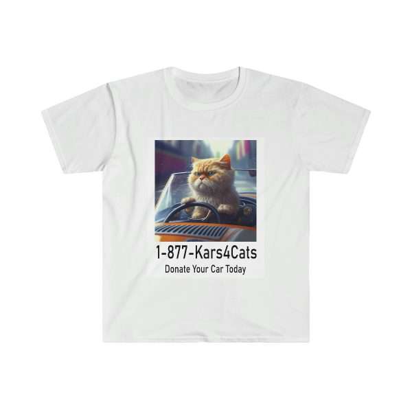 Funny Unisex Soft-Style T-Shirt - 1-877-Kars4Cats Donate Your Car Today