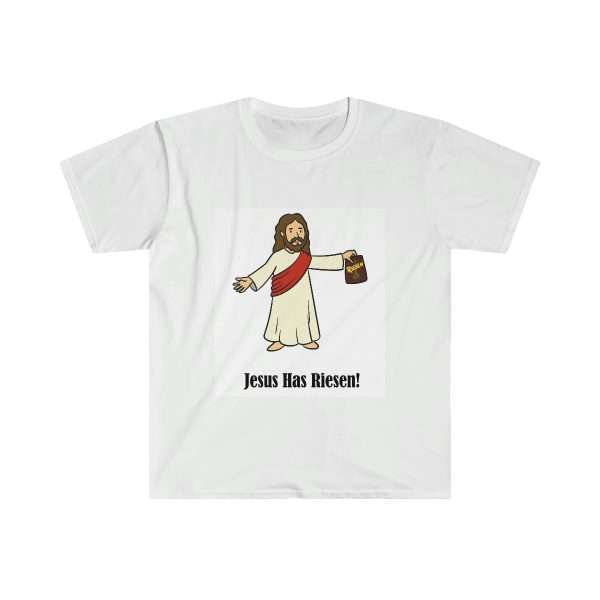 Humorous Unisex Soft-Style T-Shirt - Jesus Has Riesen!