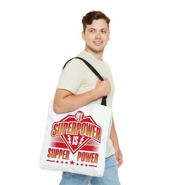 Funny Tote Bag AOP - My Superpower Is Supper Power - Image 11