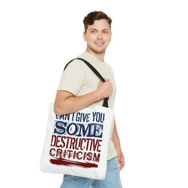 Funny Tote Bag - Can I Give You Some Destructive Criticism? - Image 11