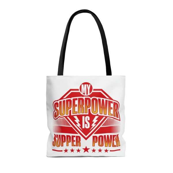 Funny Tote Bag AOP - My Superpower Is Supper Power - Image 3