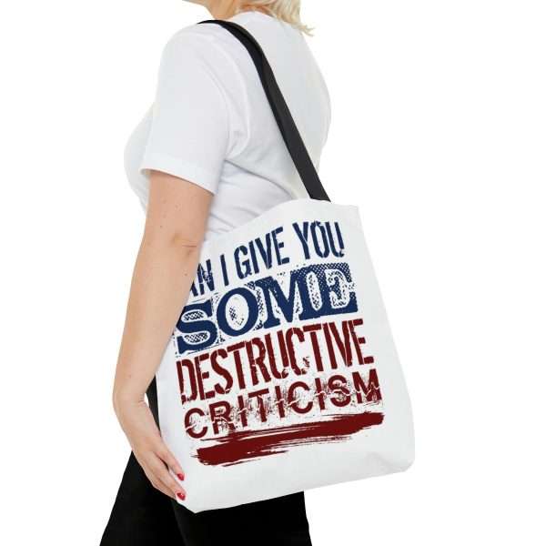 Funny Tote Bag - Can I Give You Some Destructive Criticism? - Image 4