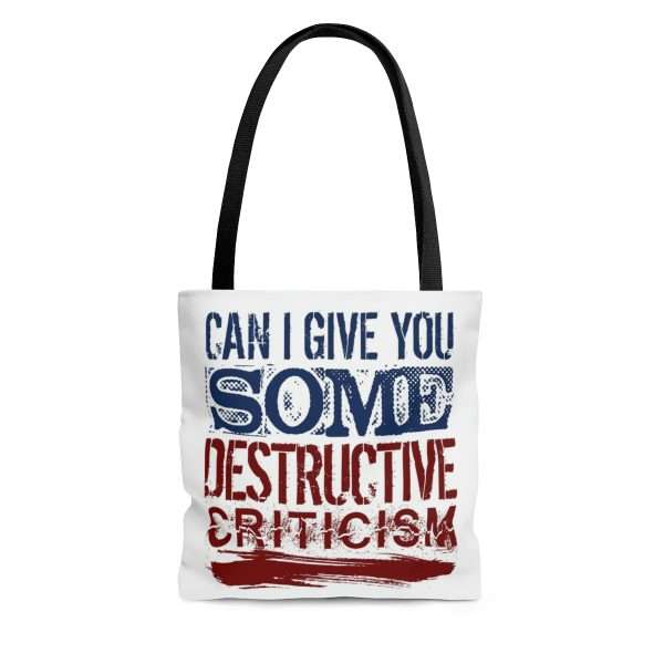 Funny Tote Bag - Can I Give You Some Destructive Criticism? - Image 5