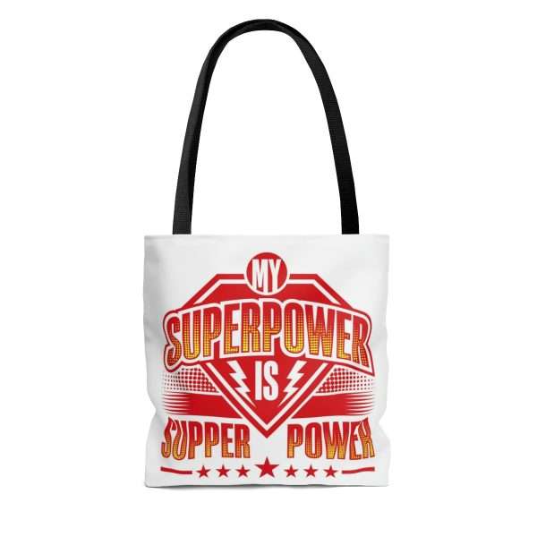 Funny Tote Bag AOP - My Superpower Is Supper Power - Image 6