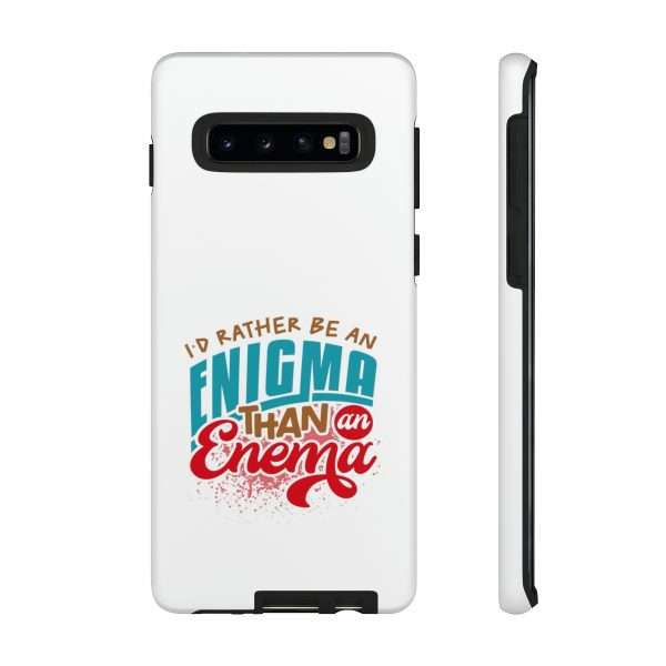 Humorous Tough Phone Case - I’d Rather Be an Enigma Than an Enema - Image 28