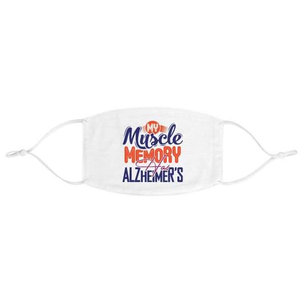 Humorous Fabric Facemask - My Muscle Memory Has Alzheimer’s - Image 2